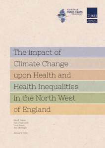 Back to Contents >  The impact of Climate Change upon Health and Health Inequalities