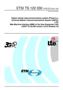 TSV10Digital cellular telecommunications system (Phase 2+); Universal Mobile Telecommunications System (UMTS); LTE; Man-Machine Interface (MMI) of the User Equipment (UE)  (3GPP TSversion