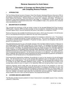 Revenue Assurance For North Dakota Description of Coverage and Side-by-Side Comparison with Competing Revenue Products I.  INTRODUCTION