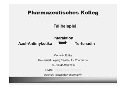 Pharmazeutisches Kolleg Fallbeispiel Interaktion