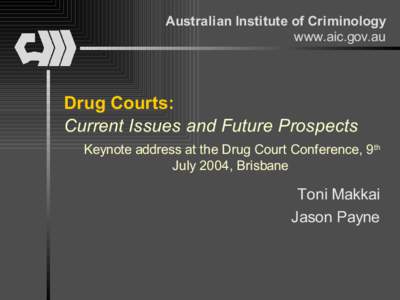 Drug courts : current issues and future prospects