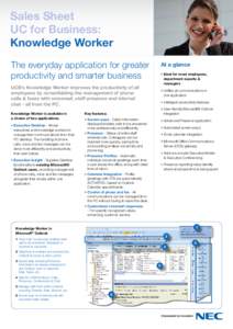 Electronics / Online chat / Microsoft Lync Server / Unified messaging / Presence information / Text messaging / Voice-mail / Voice over IP / IBM Lotus Notes / Computer-mediated communication / Computing / Videotelephony