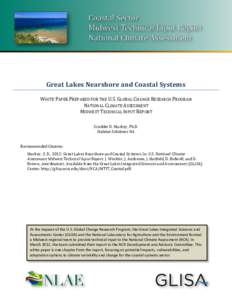 Great Lakes Nearshore and Coastal Systems WHITE PAPER PREPARED FOR THE U.S. GLOBAL CHANGE RESEARCH PROGRAM NATIONAL CLIMATE ASSESSMENT MIDWEST TECHNICAL INPUT REPORT Scudder D. Mackey, Ph.D. Habitat Solutions NA