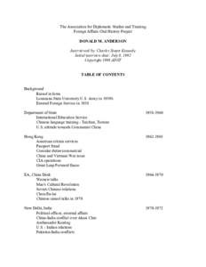 The Association for Diplomatic Studies and Training Foreign Affairs Oral History Project DONALD M. ANDERSON Interviewed by: Charles Stuart Kennedy Initial interview date: July 8, 1992 Copyright 1998 ADST