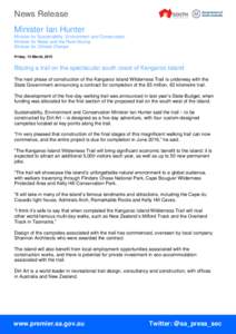 News Release Minister Ian Hunter Minister for Sustainability, Environment and Conservation Minister for Water and the River Murray Minister for Climate Change Friday, 13 March, 2015