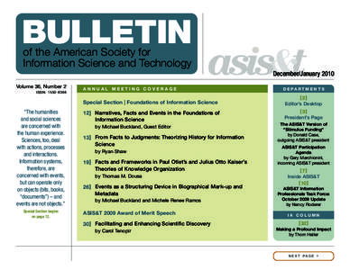 BULLETIN of the American Society for Information Science and Technology December/January 2010 Volume 36, Number 2