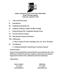 Indiana Commission on the Social Status of Black Males  Board Meeting Agenda Wednesday, September 15, 2010  I.