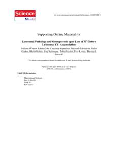 www.sciencemag.org/cgi/content/full/science[removed]DC1  Supporting Online Material for Lysosomal Pathology and Osteopetrosis upon Loss of H+-Driven Lysosomal Cl– Accumulation Stefanie Weinert, Sabrina Jabs, Chayarop S