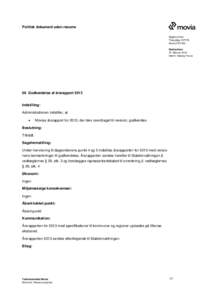 Politisk dokument uden resume Sagsnummer ThecaSagMovitBestyrelsen 27. februar 2013