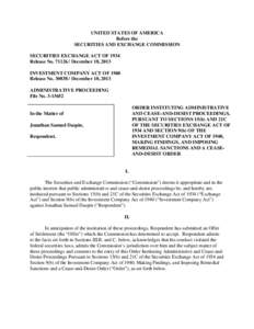 UNITED STATES OF AMERICA Before the SECURITIES AND EXCHANGE COMMISSION SECURITIES EXCHANGE ACT OF 1934 Release No[removed]December 18, 2013 INVESTMENT COMPANY ACT OF 1940