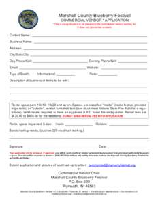 Marshall County Blueberry Festival COMMERCIAL VENDOR * APPLICATION *This is an application to be placed on the commercial vendor waiting list. It does not guarantee a space.