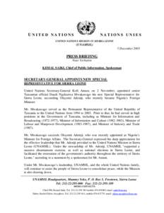 United Nations Mission in Sierra Leone / United Nations / Oluyemi Adeniji / Sierra Leone / United Nations Mission in Liberia / Alan Doss / Sierra Leone Civil War / Africa / International relations