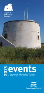 2013  events at  Jaywick Martello Tower