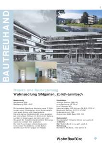 3.15  BAUTREUHAND Projekt- und Baubegleitung Wohnsiedlung Sihlgarten, Zürich-Leimbach Beschreibung