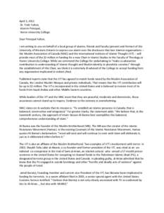 April 5, 2011 Dr. Trish Fulton, Interim Principal, Huron University College. Dear Principal Fulton, I am writing to you on behalf of a local group of alumni, friends and faculty (present and former) of the