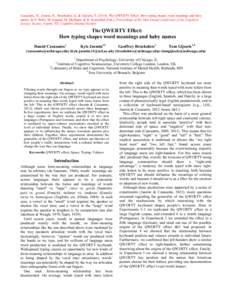 Casasanto, D., Jasmin, K., Brookshire, G. & Gijssels, TThe QWERTY Effect: How typing shapes word meanings and baby names. In P. Bello, M. Guarini, M. McShane, & B. Scassellati (Eds.), Proceedings of the 36th An