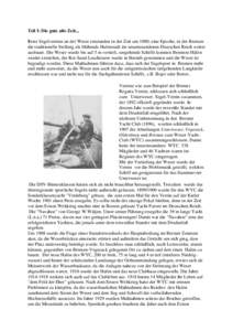 Teil I: Die gute alte Zeit... Erste Segelvereine an der Weser entstanden in der Zeit um 1880; eine Epoche, in der Bremen die traditionelle Stellung als blühende Hafenstadt im neuentstandenen Deutschen Reich weiter