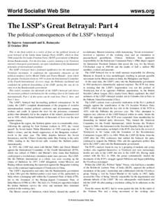 World Socialist Web Site  wsws.org The LSSP’s Great Betrayal: Part 4 The political consequences of the LSSP’s betrayal