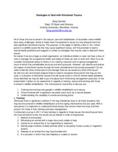 Strategies to Deal with Emotional Trauma Greg Gordon Dept. Of Sport and Science Victoria University, Werribee, Victoria [removed]