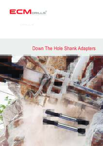 ®  DRILLS Down The Hole Shank Adapters