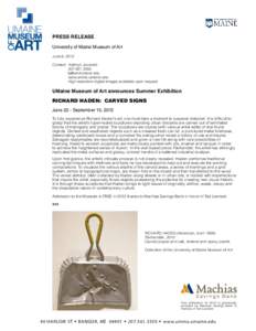 PRESS RELEASE University of Maine Museum of Art June 6, 2012 Contact: Kathryn Jovanelli[removed]removed]