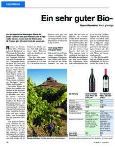 DEGUSTATION  Ein sehr guter Bio- W Duero-Rotweine: Auch günstige W