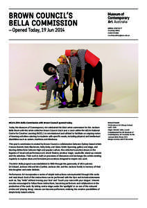 BROWN COUNCIL’S BELLA COMMISSION – Opened Today, 19 Jun 2014 MEDIA contact: Courtney Miller