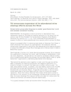 FOR IMMEDIATE RELEASE March 30, 2006 Contact: Chris Wood, TU Vice President for Conservation, ([removed]Ted Fitzgerald, TU American Fork Canyon Project Manager, ([removed]Chris Hunt, PLI Communications Director
