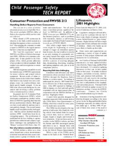 Child Passenger Safety  TECH REPORT Consumer Protection and FMVSS 213 Handling Defect Reports From Consumers This was one in a series of articles