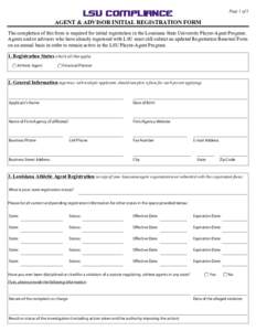 LSU COMPLIANCE  Page 1 of 5 AGENT & ADVISOR INITIAL REGISTRATION FORM The completion of this form is required for initial registration in the Louisiana State University Player-Agent Program.