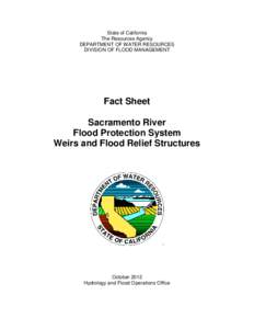 State of California The Resources Agency DEPARTMENT OF WATER RESOURCES DIVISION OF FLOOD MANAGEMENT  Fact Sheet