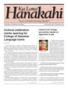 Hanakahi Ka Lono “News of People Working Together”  UNIVERSITY OF HAWAI‘I AT HILO