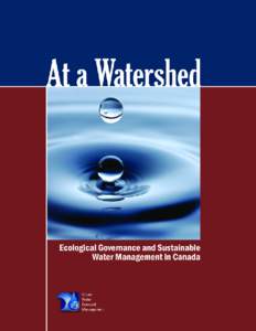 For more information, or to receive a copy of this publication please visit our Web site at www.waterdsm.org or contact: The POLIS Project on Ecological Governance PO Box 3060, University of Victoria Victoria BC, V8W 3R