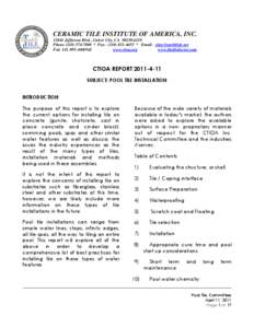 CERAMIC TILE INSTITUTE OF AMERICA, INC[removed]Jefferson Blvd., Culver City, CA[removed]Phone[removed] * Fax: ([removed] * Email: [removed] Fed. I.D. #[removed]www.ctioa.org www.thetiledoctor.com