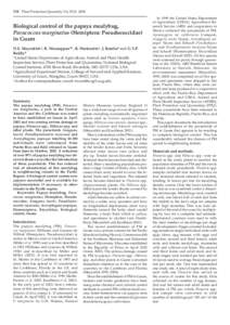 110 Plant Protection Quarterly VolBiological control of the papaya mealybug, Paracoccus marginatus (Hemiptera: Pseudococcidae) in Guam D.E. MeyerdirkA, R. MuniappanBC, R. WarkentinA, J. BambaB and G.V.P.