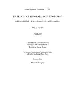 Date of Approval: September 11, 2003  FREEDOM OF INFORMATION SUMMARY SUPPLEMENTAL NEW ANIMAL DRUG APPLICATION NADA[removed]POSILAC