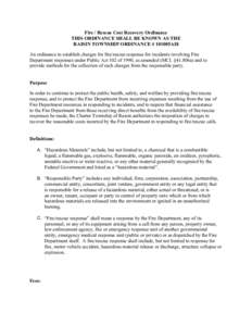 Fire / Rescue Cost Recovery Ordinance THIS ORDINANCE SHALL BE KNOWN AS THE RAISIN TOWNSHIP ORDINANCE # 101005AI8 An ordinance to establish charges for fire/rescue response for incidents involving Fire Department response