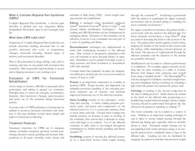 What is Complex Regional Pain Syndrome (CRPS)? activities of daily living (ADL). Active weight bearing exercises are emphasized.  Complex Regional Pain Syndrome, a chronic pain
