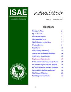 ISAE newsletter Issue 31 • December 2007 www.applied-ethology.org  Contents