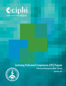 Canadian Institute of Public Health Inspectors  Continuing Professional Competencies (CPC) Program Professional Development Model - Revised September 2013