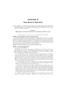 CHAPTER 43 State Board of Education (Statutory Authority: S.C. Code Ann. §§ 59–5–), 59–5–65 (Supp. 2002), 59–18–110 (Supp. 2002), 59–18–300 (Supp. 2002), 59–18–310(B) (Suppand 59–1