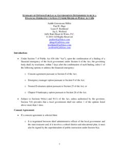 SUMMARY OF OPTIONS FOR LOCAL GOVERNMENTS DETERMINED TO BE IN A FINANCIAL EMERGENCY TO ELECT UNDER MICHIGAN PUBLIC ACT 436 Judith Greenstone Miller Paul R. Hage Louis P. Rochkind Jay L. Welford