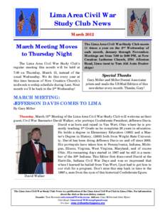 Lima Area Civil War Study Club News March 2012 March Meeting Moves to Thursday Night