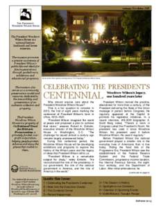 Autumn Newsletter[removed]The President Woodrow Wilson House is a national historic landmark and house