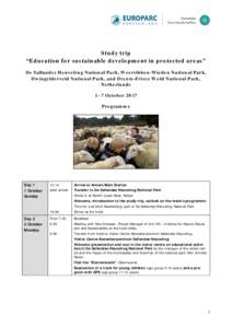 Study trip “Education for sustainable development in protected areas” De Sallandse Heuvelrug National Park, Weerribben-Wieden National Park, Dwingelderveld National Park, and Drents-Friese Wold National Park, Netherl