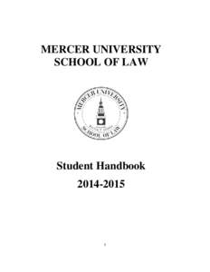 MERCER UNIVERSITY SCHOOL OF LAW Student Handbook[removed]