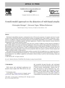 ARTICLE IN PRESS  Computer Networks xxx[removed]xxx–xxx www.elsevier.com/locate/comnet  A multi-model approach to the detection of web-based attacks