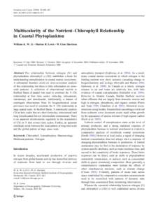 Estuaries and Coasts[removed]:440–447 DOI[removed]s12237[removed]Multiscalarity of the Nutrient–Chlorophyll Relationship in Coastal Phytoplankton William K. W. Li & Marlon R. Lewis & W. Glen Harrison