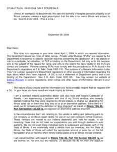 ST[removed]GIL[removed]SALE FOR RESALE Unless an exemption is documented, the sale and delivery of tangible personal property to an Illinois customer creates a legal presumption that the sale is for use in Illinois an