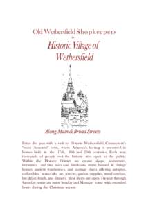 Witchcraft / Old Wethersfield / Main Street / Hartford County /  Connecticut / Connecticut / Wethersfield /  Connecticut